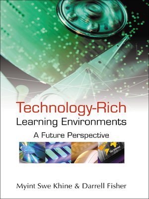 cover image of Technology-rich Learning Environments